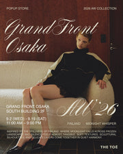 -THE TOÉ POPUP STORE- In GRAND FRONT OSAKA  entry ticket